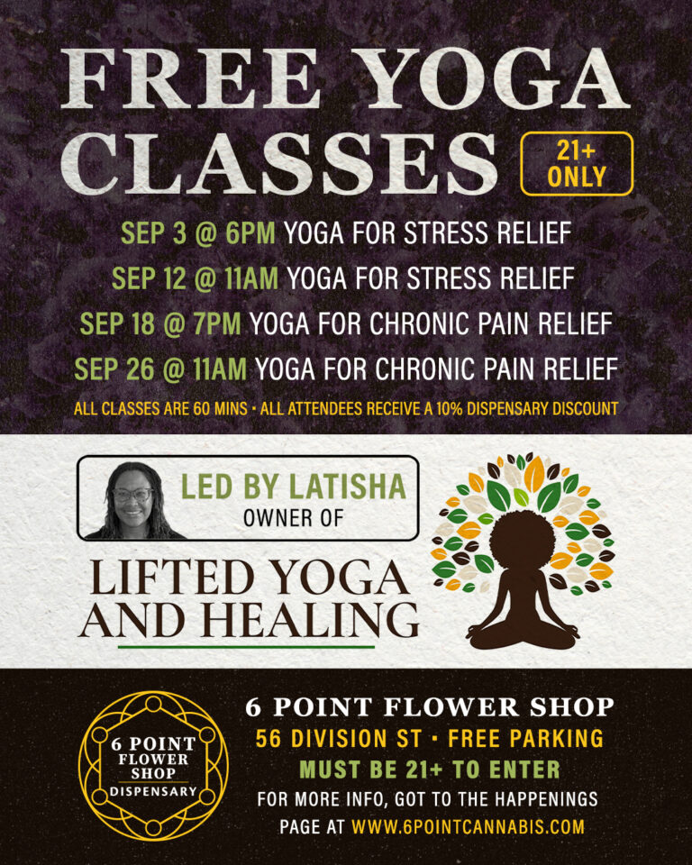 Free yoga classes at 6 Point Flower Shop - September 2026 lineup: Sep 3, 12, 18 and 26, led by Latisha of Lifted Yoga and Healing