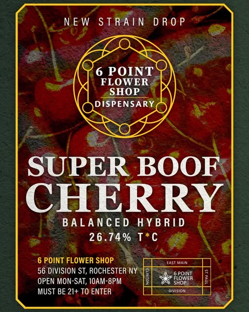 Super Boof Cherry strain poster - new at 6 Point Flower Shop