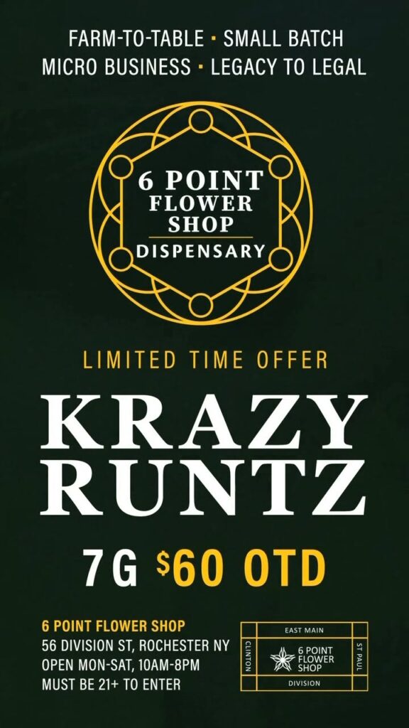 Krazy Runtz strain poster - Third Place winner of the 2025 Craft Growers Cup, on sale at 6 Point Flower Shop - 7g for $60 out the door