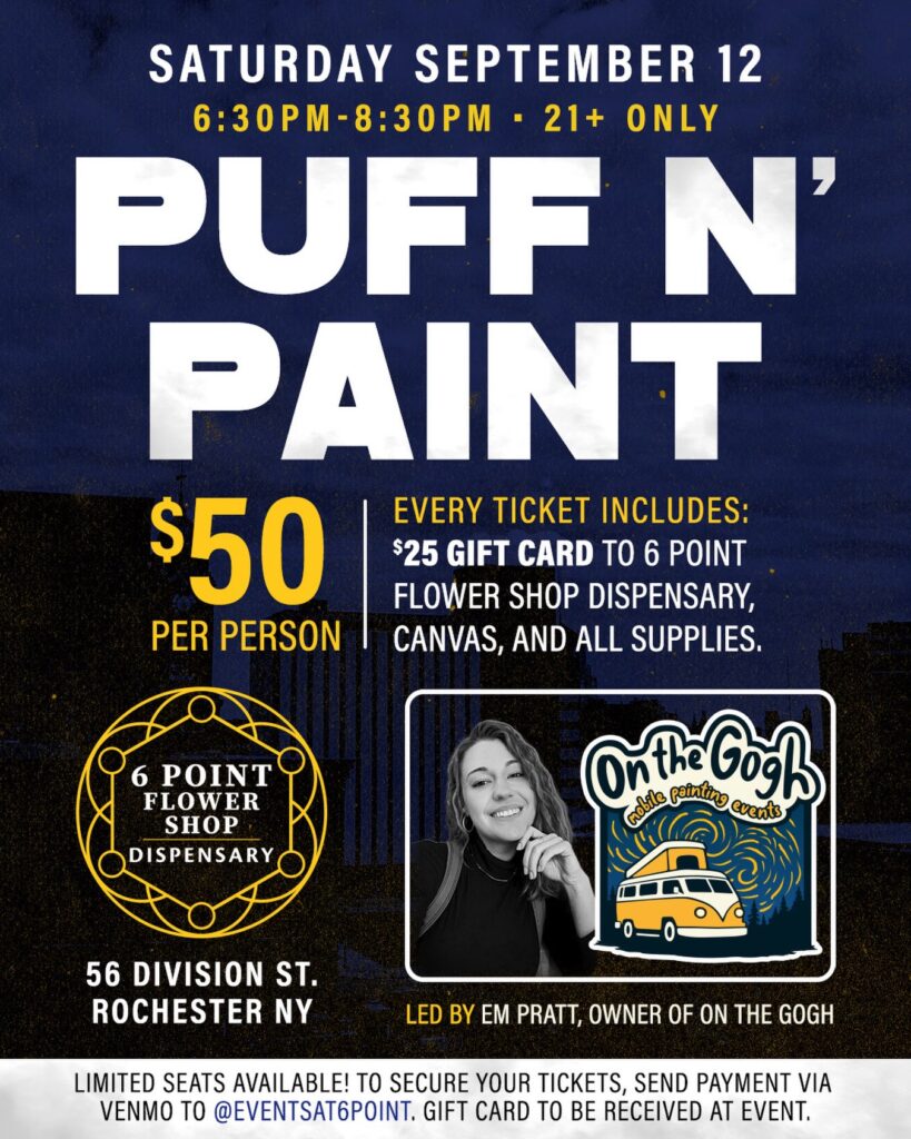 Puff N Paint flyer - Saturday September 12 6:30-8:30 PM at 6 Point Flower Shop 56 Division St Rochester NY