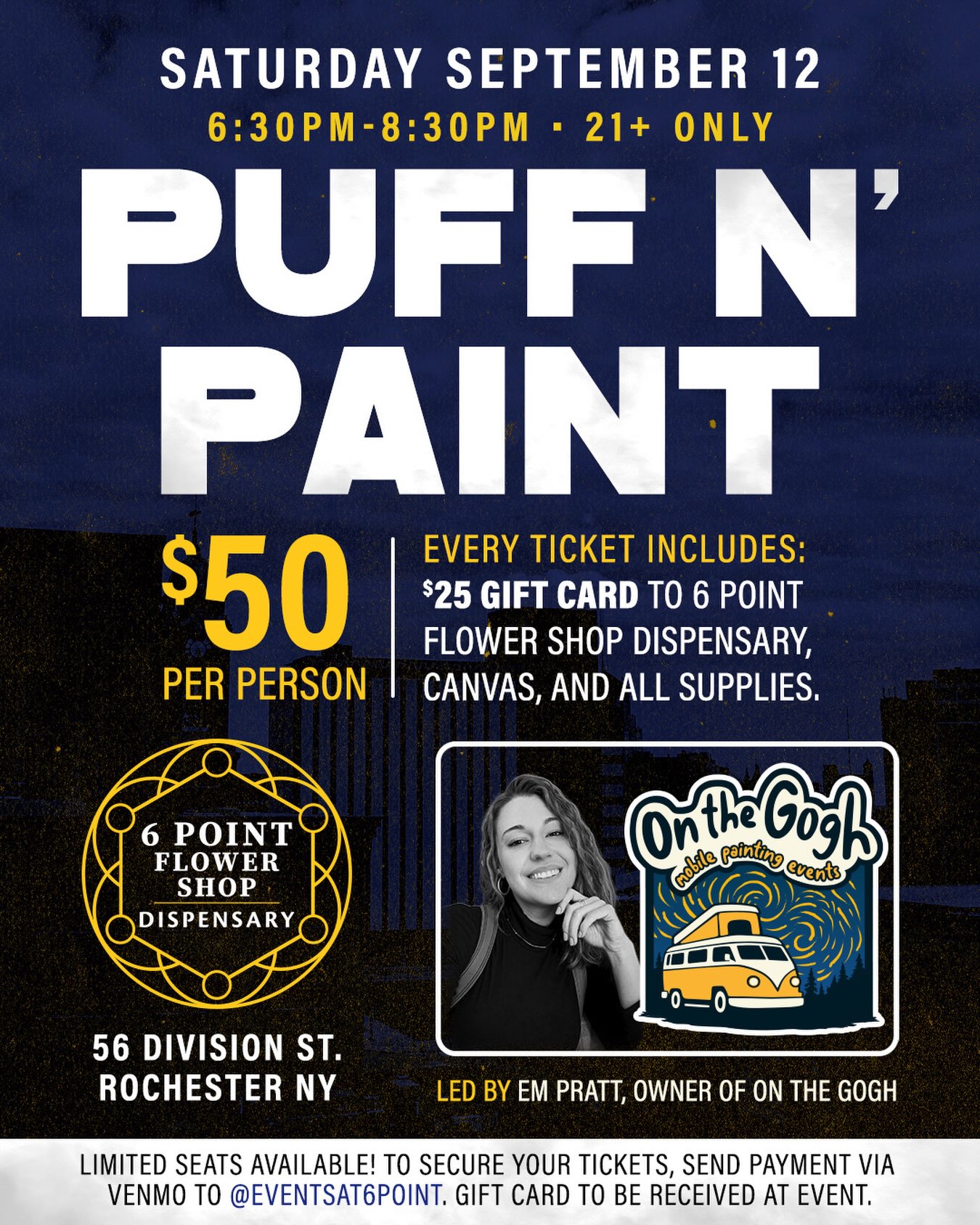 Puff N Paint flyer - Saturday September 12 6:30-8:30 PM at 6 Point Flower Shop 56 Division St Rochester NY
